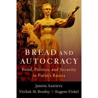 Bread and Autocracy