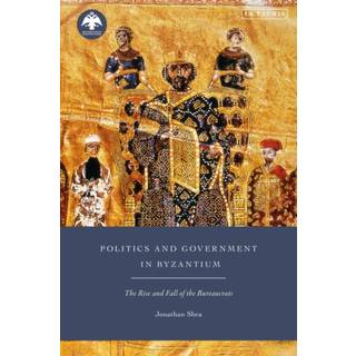 Politics and Government in Byzantium