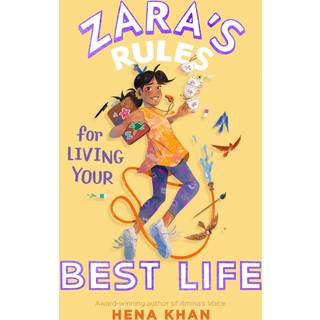 Zara's Rules for Living Your Best Life