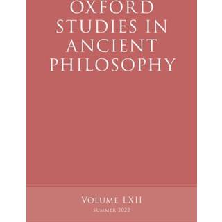 Oxford Studies in Ancient Philosophy, Volume 62