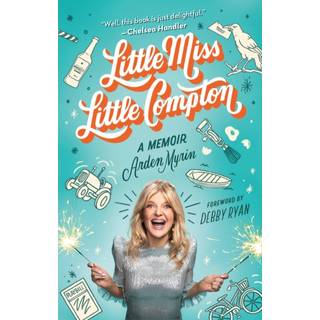 Little Miss Little Compton : A Memoir