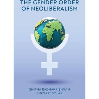 The Gender Order of Neoliberalism