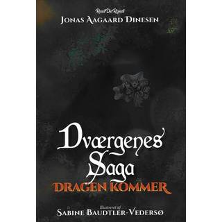 Dværgenes Saga: Dragen kommer
