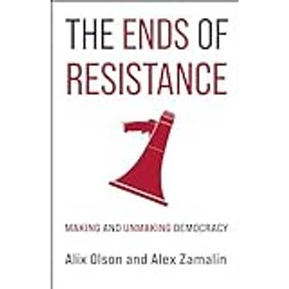 The Ends of Resistance