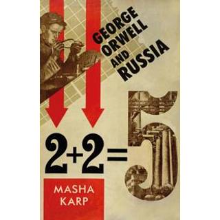 George Orwell and Russia