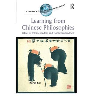 Learning from Chinese Philosophies