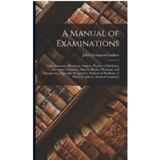 A Manual of Examinations