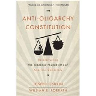 The Anti-Oligarchy Constitution