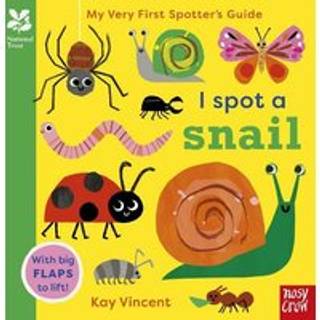 National Trust: My Very First Spotter's Guide: I Spot a Snail
