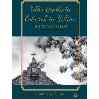The Catholic Church in China