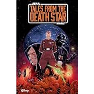 Star Wars: Tales From The Death Star