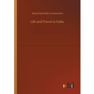 Life and Travel in India