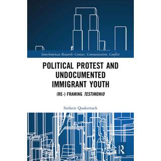 Political Protest and Undocumented Immigrant Youth