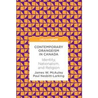 Contemporary Orangeism in Canada