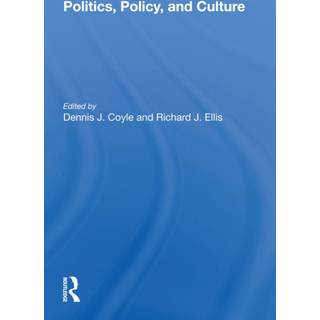 Politics, Policy, And Culture