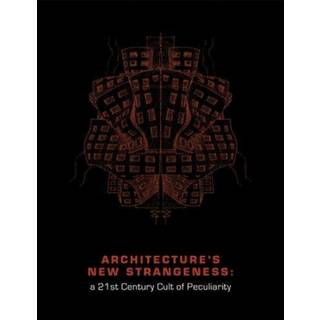 Architecture's New Strangeness
