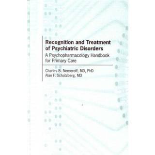 Recognition and Treatment of Psychiatric Disorders