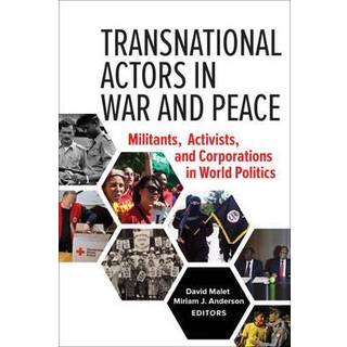 Transnational Actors in War and Peace