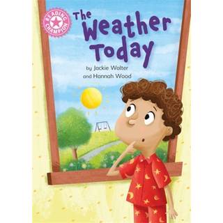 Reading Champion: The Weather Today