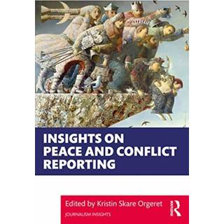 Insights on Peace and Conflict Reporting