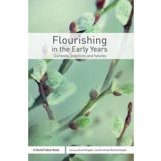 Flourishing in the Early Years