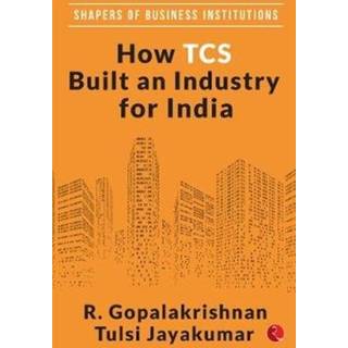 How TCS Built An Industry For India