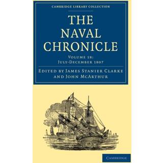The Naval Chronicle: Volume 18, July–December 1807