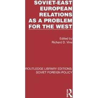 Soviet-East European Relations as a Problem for the West