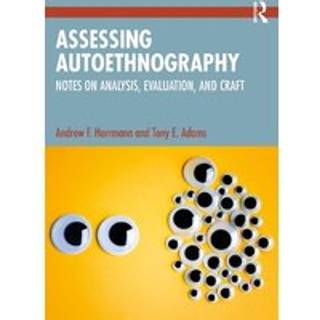 Assessing Autoethnography