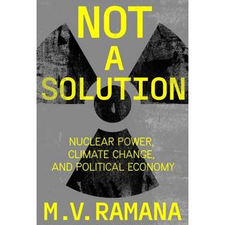 Nuclear is Not the Solution