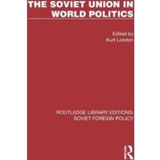 The Soviet Union in World Politics