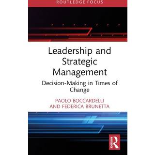 Leadership and Strategic Management