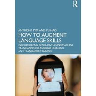 How to Augment Language Skills