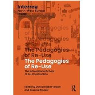 The Pedagogies of Re-Use