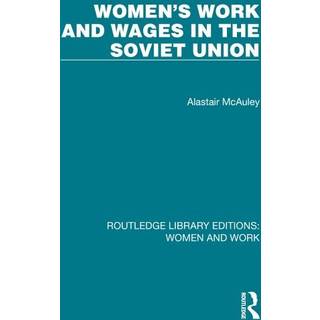 Women's Work and Wages in the Soviet Union