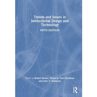 Trends and Issues in Instructional Design and Technology