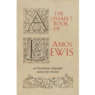 The Alphabet Book of Amos Lewis