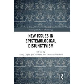 New Issues in Epistemological Disjunctivism