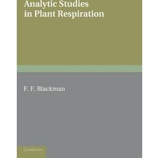 Analytic Studies in Plant Respiration