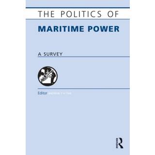 The Politics of Maritime Power