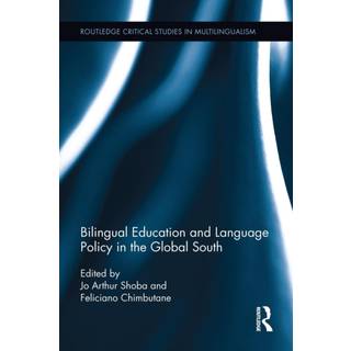 Bilingual Education and Language Policy in the Global South