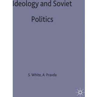 Ideology and Soviet Politics