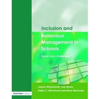 Inclusion and Behaviour Management in Schools