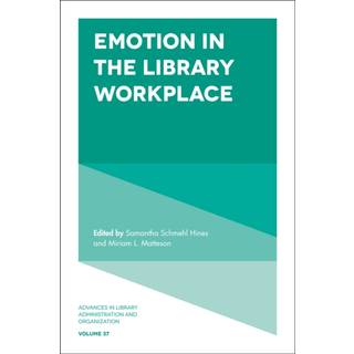 Emotion in the Library Workplace