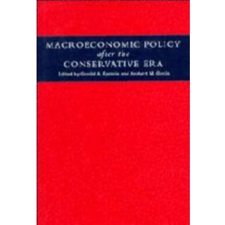 Macroeconomic Policy after the Conservative Era