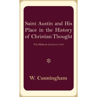 S. Austin and his Place in the History of Christian Thought