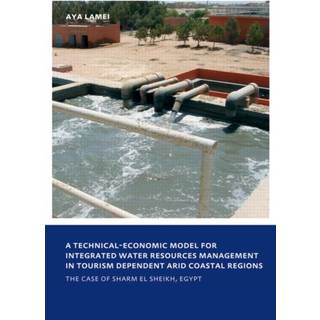 A Technical-Economic Model for Integrated Water Resources Management in Tourism Dependent Arid Coastal Regions