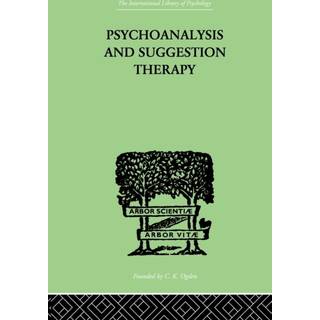 Psychoanalysis And Suggestion Therapy