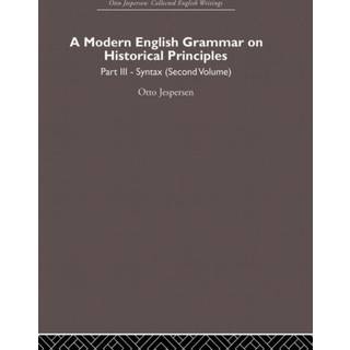 A Modern English Grammar on Historical Principles
