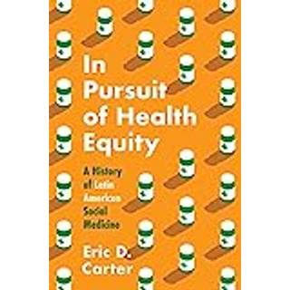 In Pursuit of Health Equity